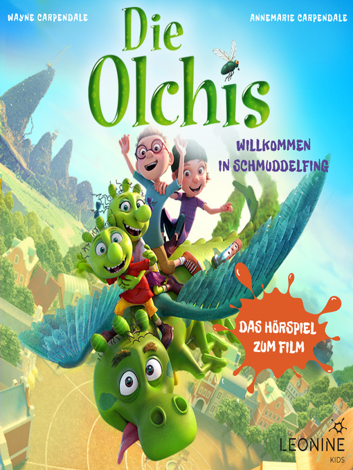 Title details for Die Olchis--Willkommen in Schmuddelfing (Hörspiel zum Kinofilm) by Ekkehardt "Ekki" Belle - Available